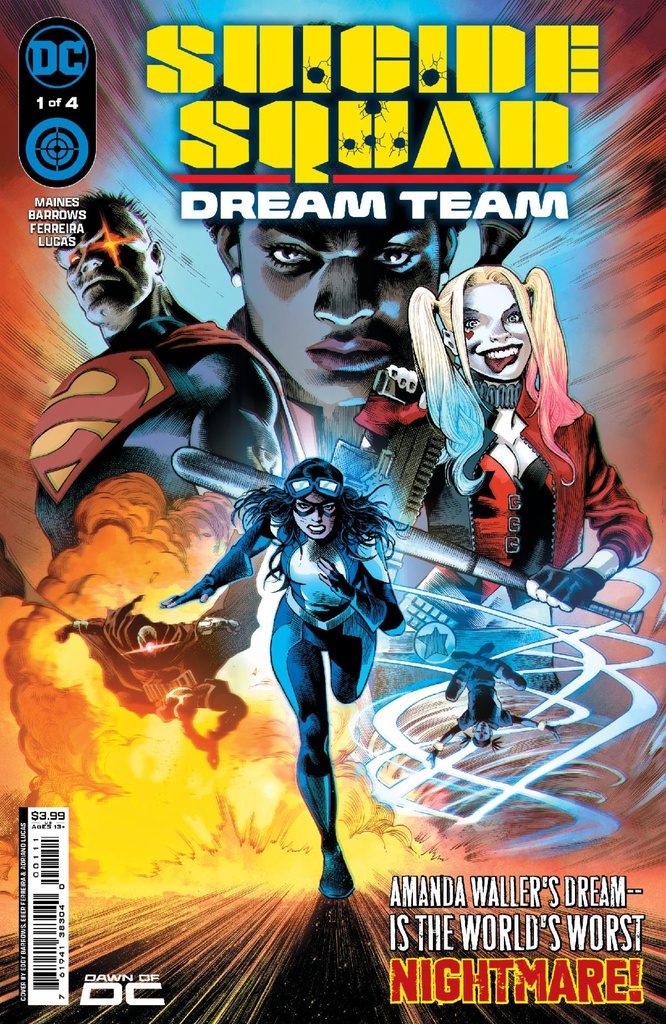 Suicide Squad: Dream Team #1 of 4 (Cover A Eddy Barrows & Eber Ferreira)