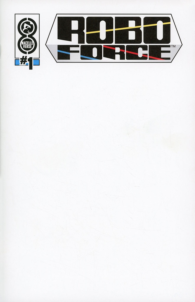 Roboforce #1 (Cover D Blank Variant)