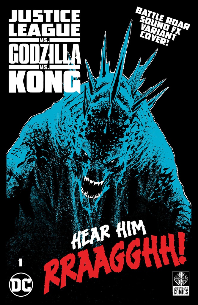 Justice League vs. Godzilla vs. Kong #1 of 7 (Cover F Duce Godzilla Roar Sound FX Gatefold Variant)