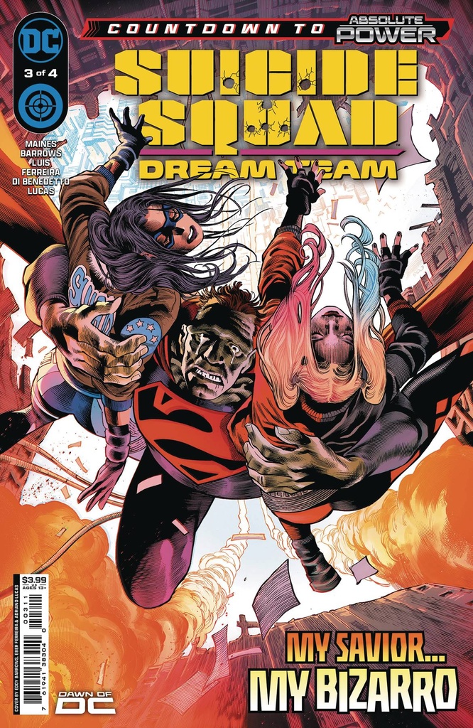 Suicide Squad: Dream Team #3 of 4 (Cover A Eddy Barrows & Eber Ferreira)
