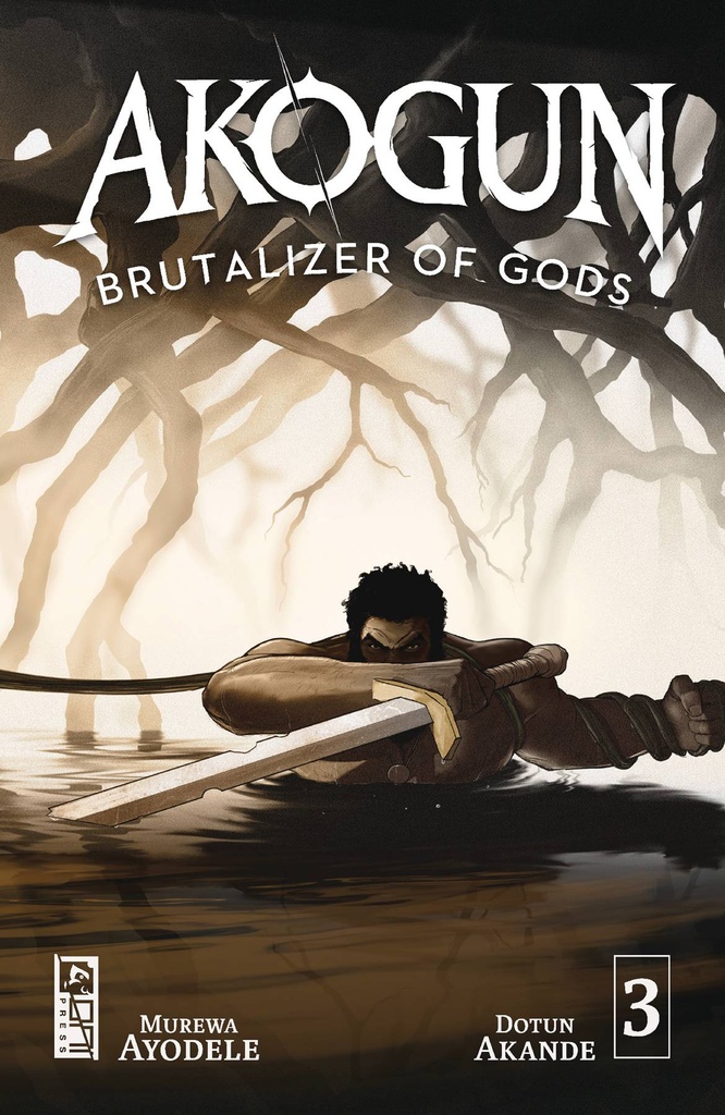 Akogun: Brutalizer of Gods #3 (Cover A Dotun Akande)