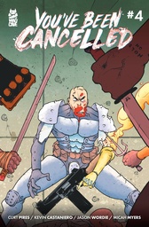 [JUL231800] You've Been Cancelled #4 of 4