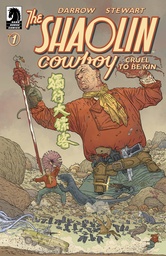 [MAR220307] Shaolin Cowboy: Cruel to be Kin #1 of 7 (Cover A Geof Darrow)