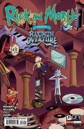 [MAR231747] Rick and Morty Presents: Maximum Overture #1 (Cover B Priscilla Tramontano)