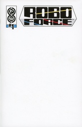 [FEB241583] Roboforce #1 (Cover D Blank Variant)