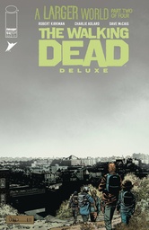 [JUN240602] The Walking Dead: Deluxe #94 (Cover B Charlie Adlard & Dave McCaig)