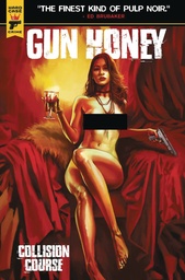 [APR248018] Gun Honey: Collision Course #3 (Claudia Caranfa Nude Bagged Variant)