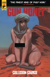 [MAY240414] Gun Honey: Collision Course #3 (Cover E Riccardo Federici Nude Bagged Variant)